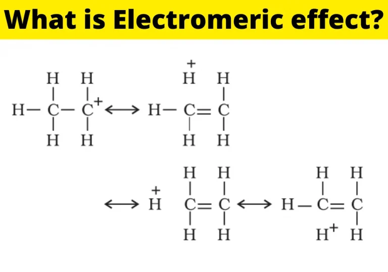 What is Electromeric effect: Effects, Types, Applications, Examples