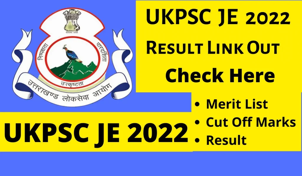 UKPSC JE Result 2022, Merit List, Cut off marks- Check Here
