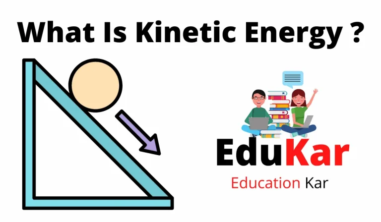 What Is Kinetic Energy Class 9