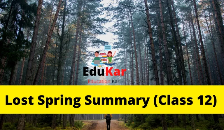 Lost Spring Summary Class 12