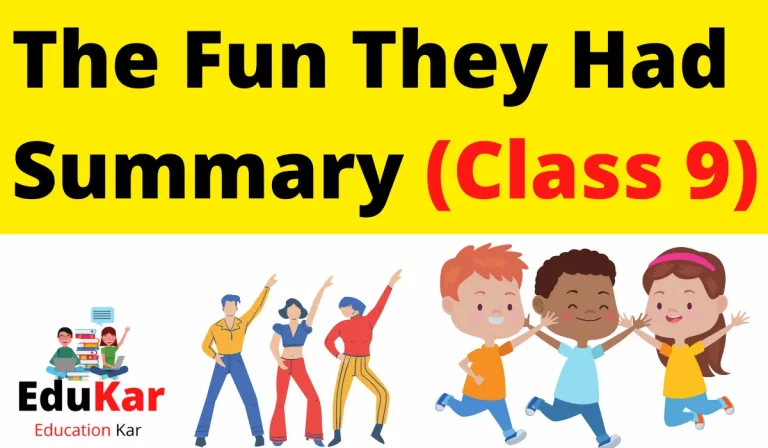 The Fun They Had Summary Class 9