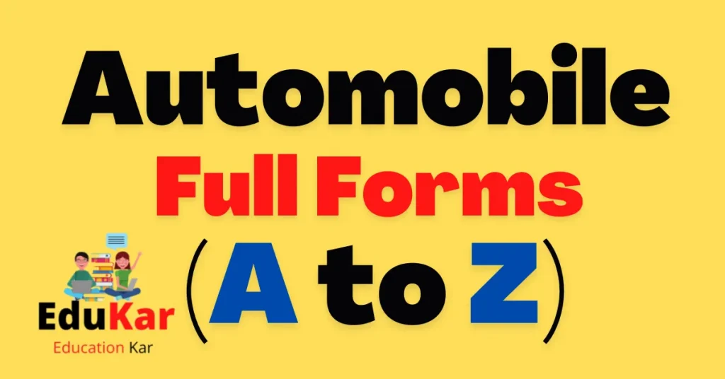 Automobile Full Forms (A to Z)