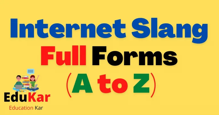 Internet Slang Full Forms