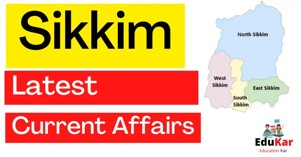 Sikkim Current Affairs