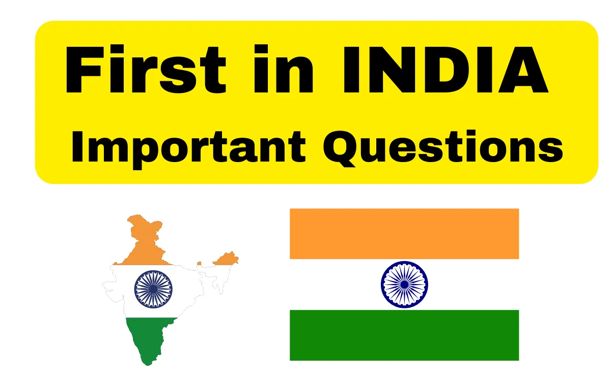 first in India important questions