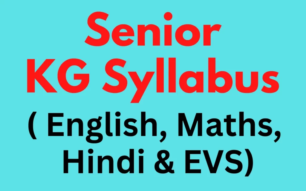 Senior KG Syllabus