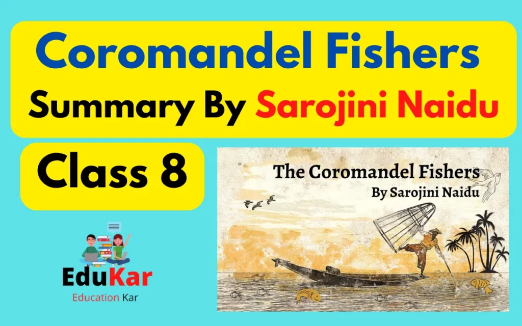 Coromandel Fishers Summary By Sarojini Naidu