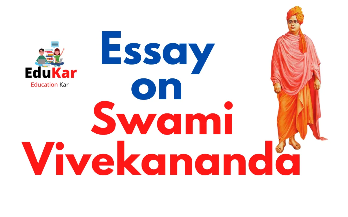 Essay on Swami Vivekananda for Students