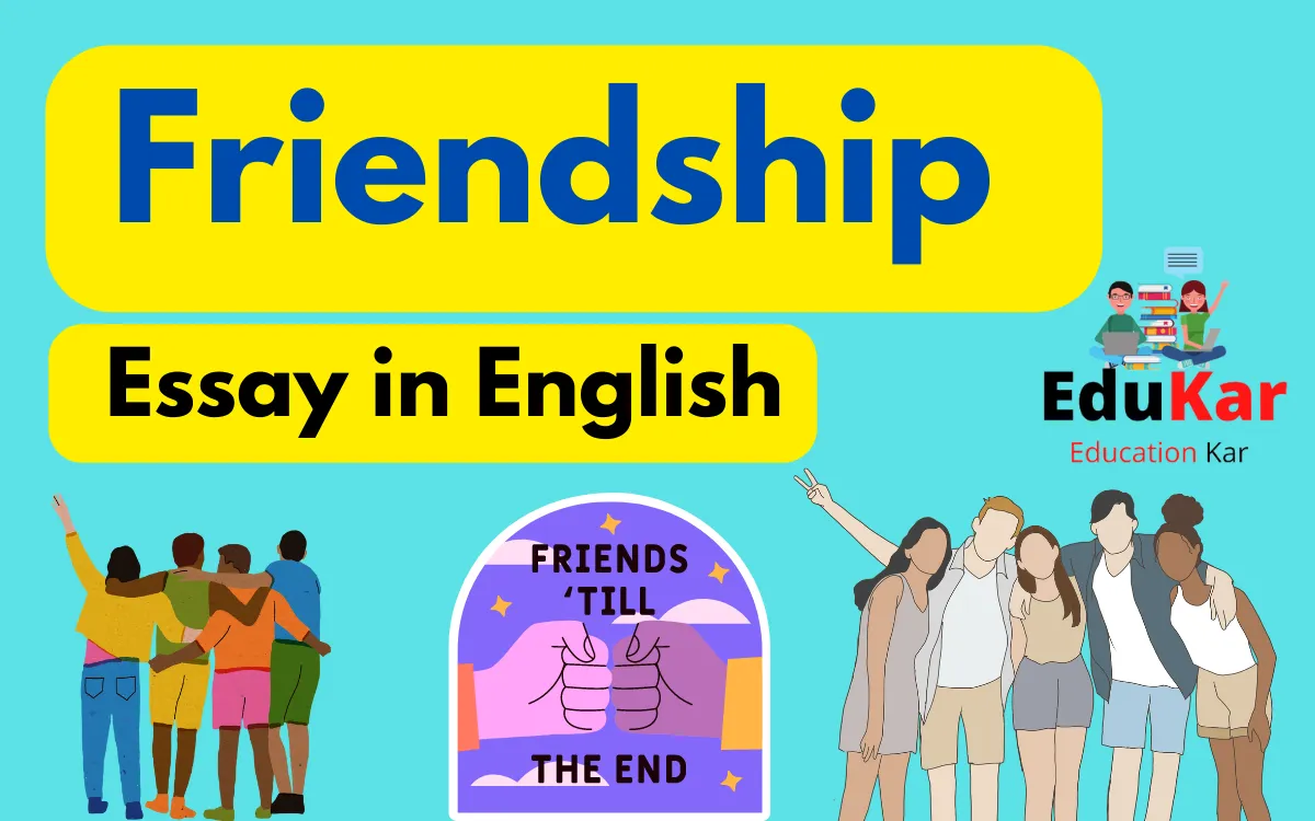 Friendship Essay in English for all class Students