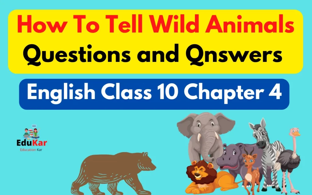 Top 127 How To Tell Wild Animals Poem Question Answers 