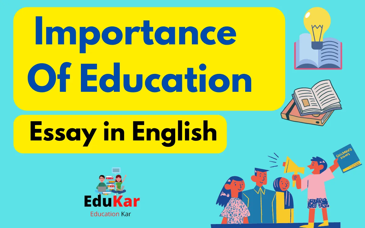 Importance Of Education Essay for Students in English