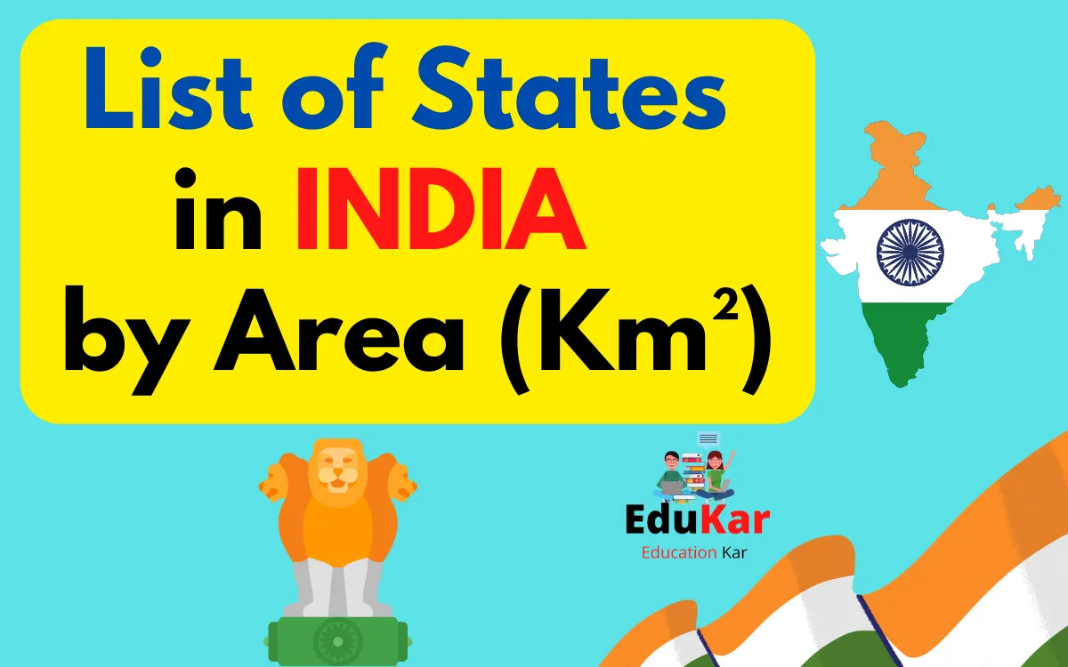 List of States in INDIA by Area (Km²)