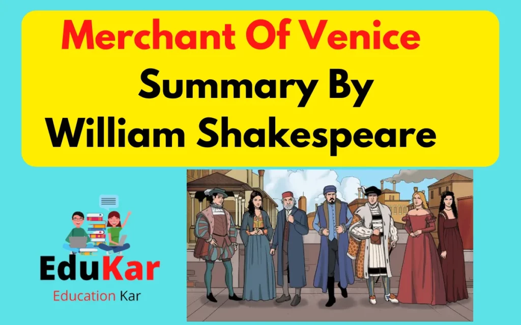 Merchant Of Venice Summary By William Shakespeare