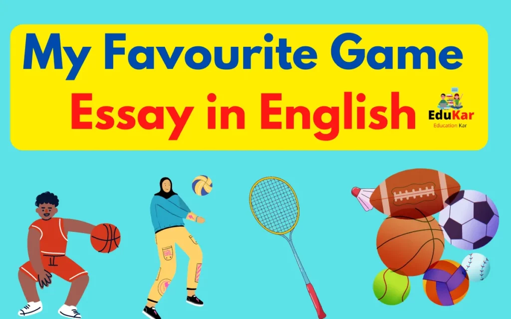 My Favourite Game Essay in English