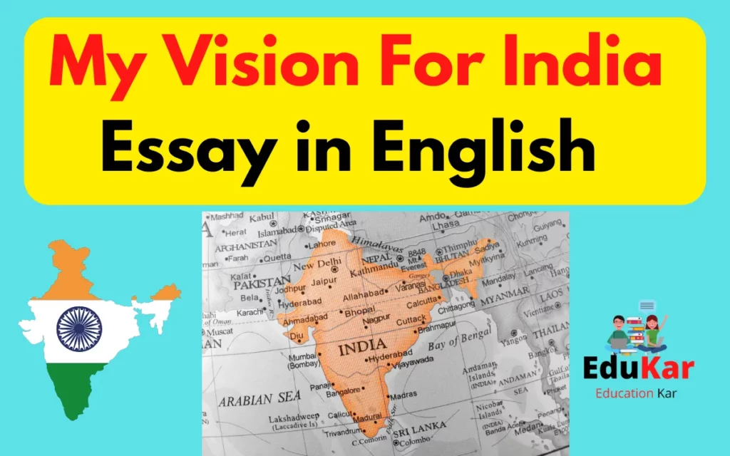 My Vision For India Essay