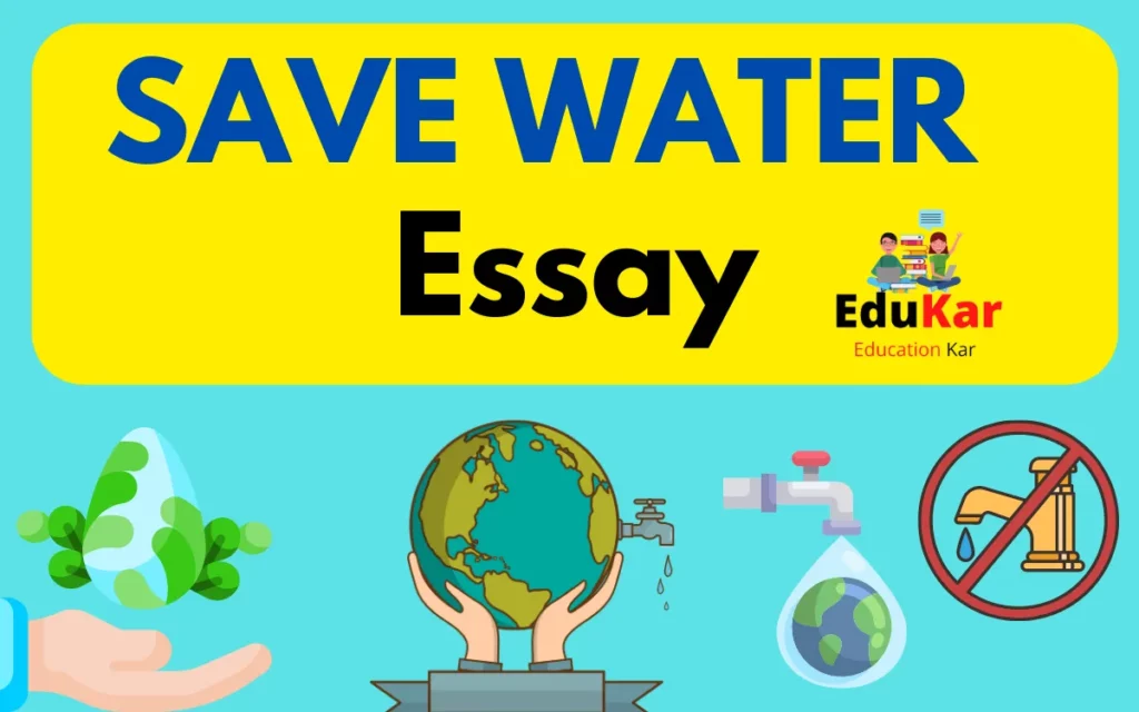 SAVE WATER Essay