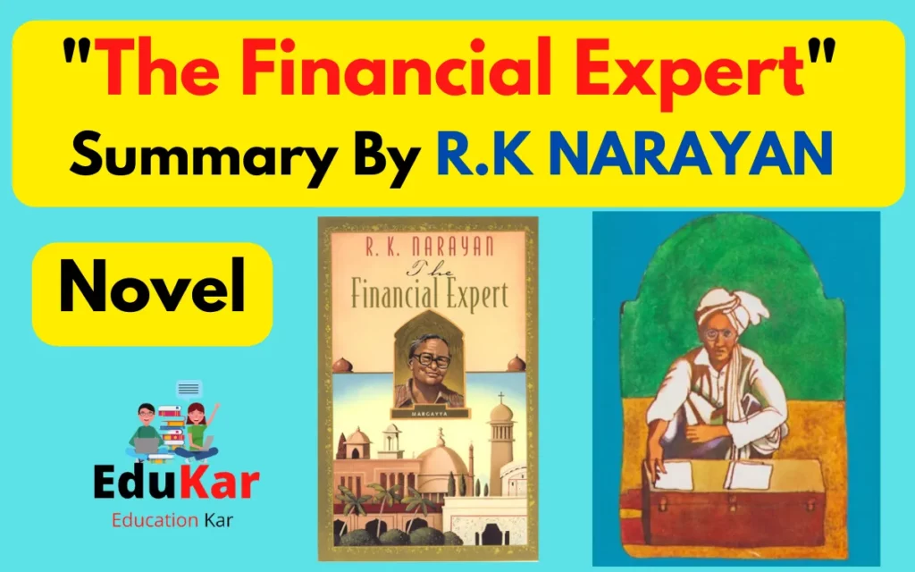 The Financial Expert by R. K. Narayan Summary