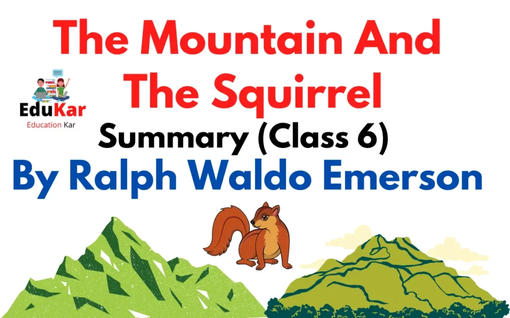 The Mountain And The Squirrel Summary