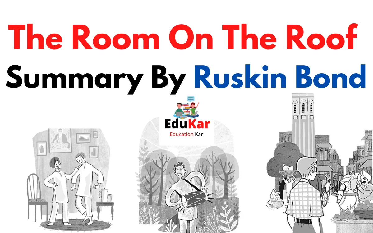 The Room On The Roof Summary By Ruskin Bond