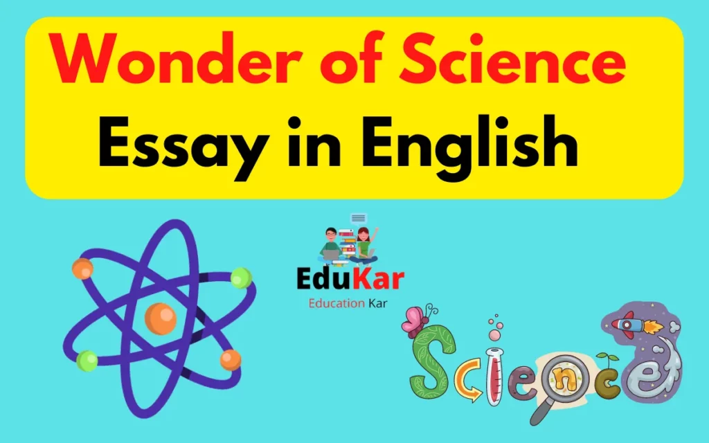 Wonder of Science Essay in English