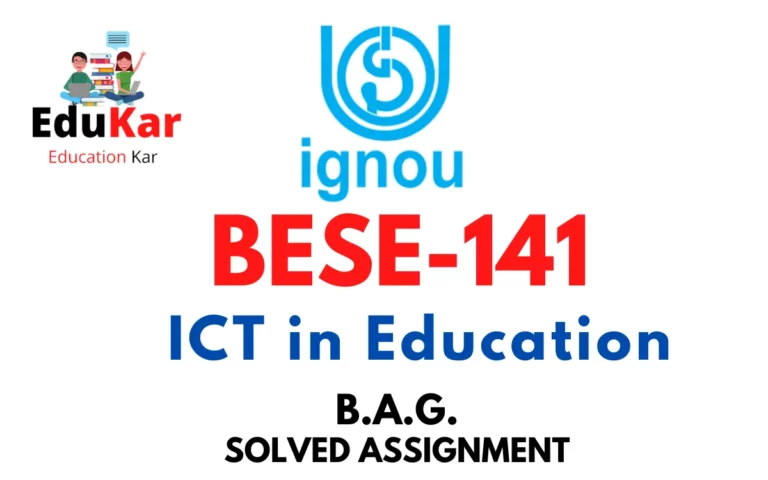 BESE-141 IGNOU BAG Solved Assignment-ICT in Education