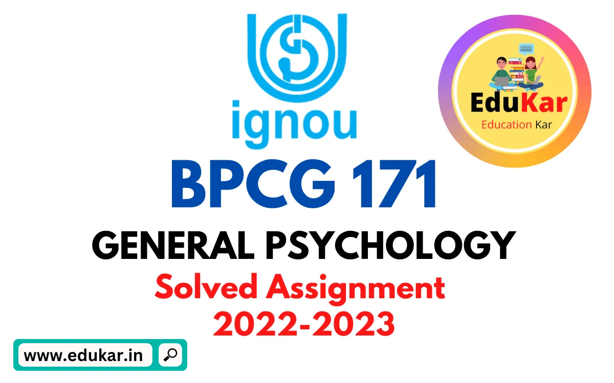 bpcg 171 general psychology assignment