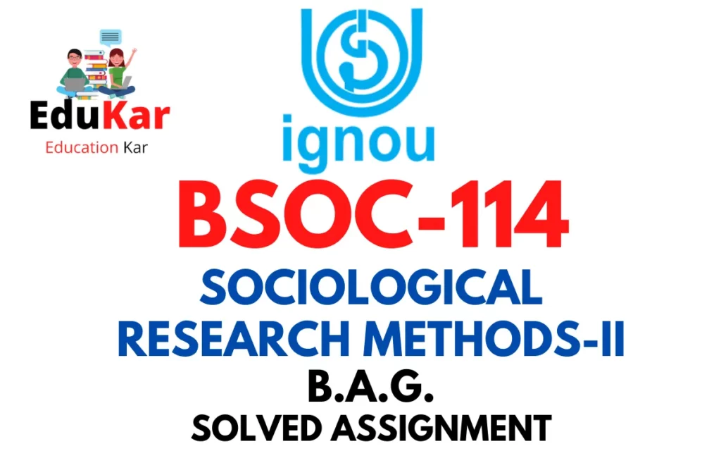 BSOC-114: IGNOU BAG Solved Assignment 2022-2023