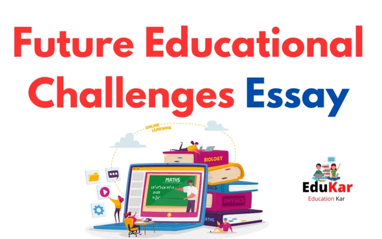 Future Educational Challenges Essay