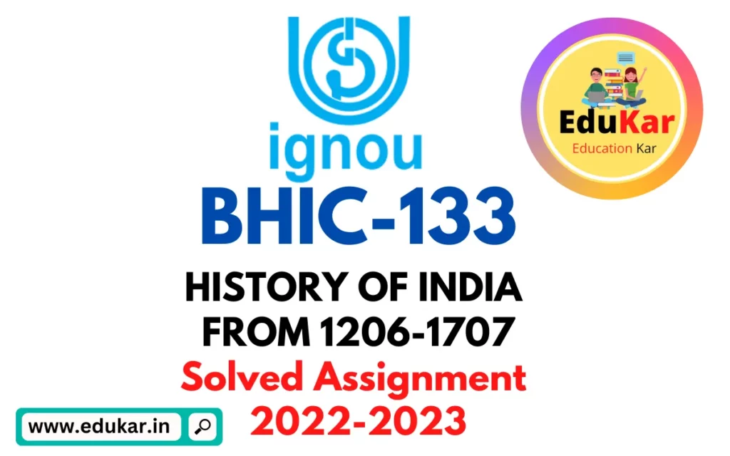 IGNOU: BHIC-133 Solved Assignment 2022-2023