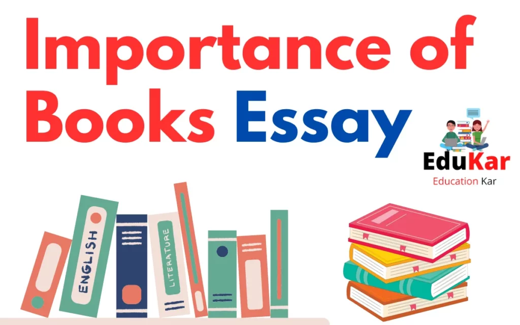 Importance of Books Essay