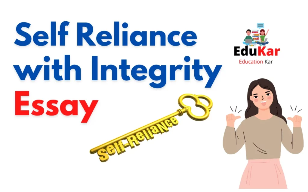 Self Reliance with Integrity Essay