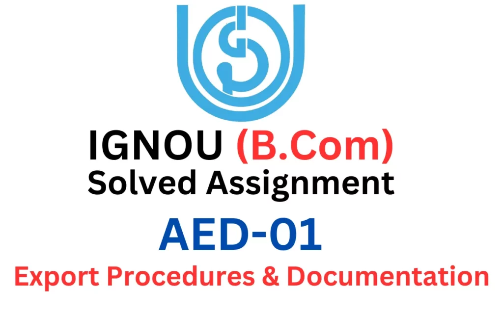 AED-01 IGNOU B Com Solved Assignment 2022-2023