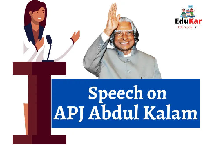 5 Best Speech on APJ Abdul Kalam [Short & Long]