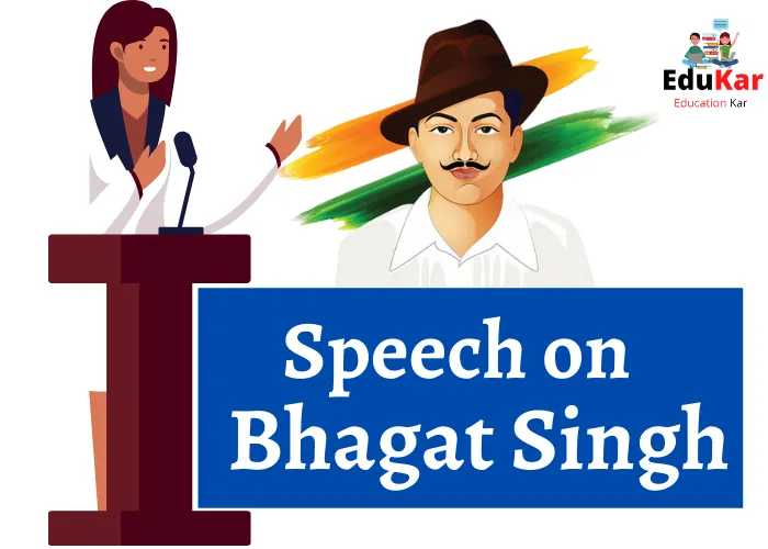 5 Best Speech on Bhagat Singh [Short & Long]