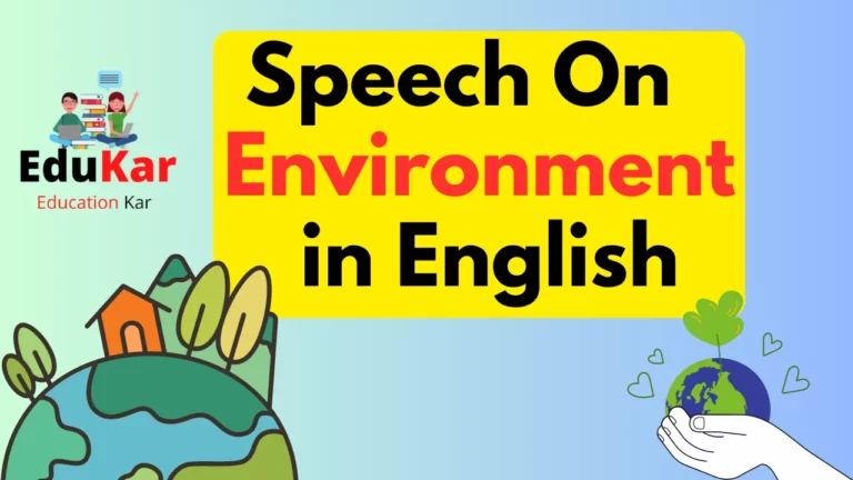 Speech On Environment in English