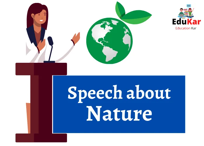 Speech about Nature [Short & Long]