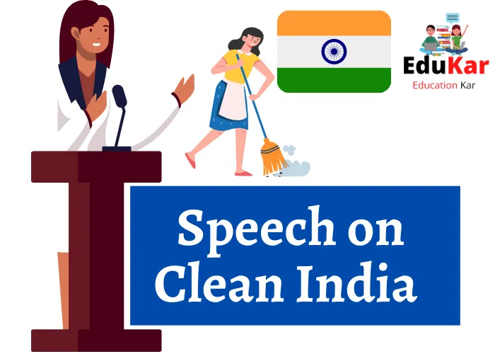 5 Best Speech on Clean India [Short & Long]