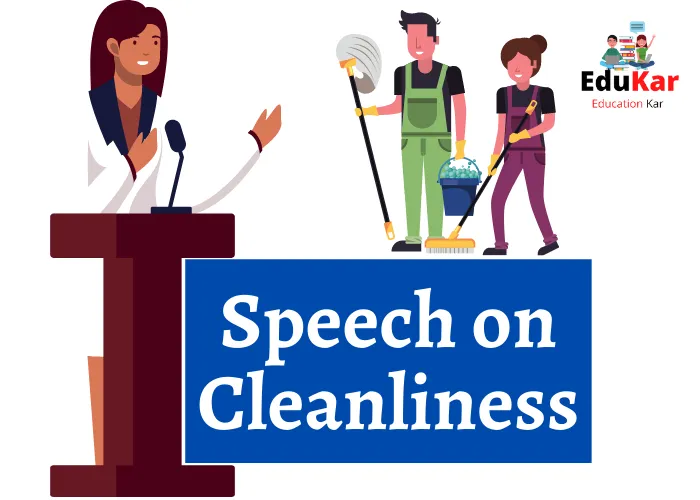 Speech on Cleanliness