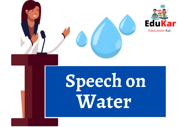 5 Best Speech on Water [Short & Long]