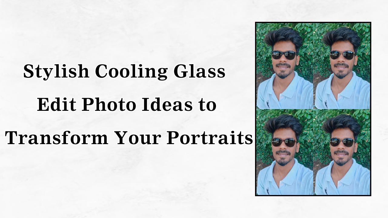 Cooling Glass Edit Secrets to Create Stunning Stylish Photos