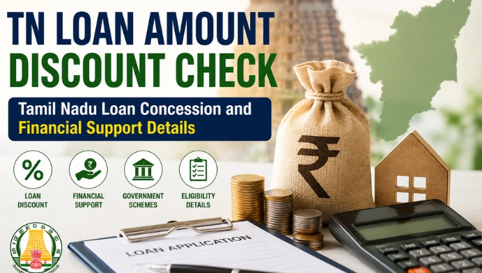 TN Loan Amount Discount Check Tamil Nadu Loan Concession and Financial Support Details